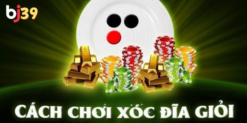 luật chơi game xóc đĩa Tập trung nghe tiếng xóc đĩa
