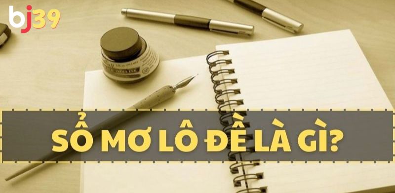 Tầm quan trọng của sổ mơ lô đề trong việc chọn số